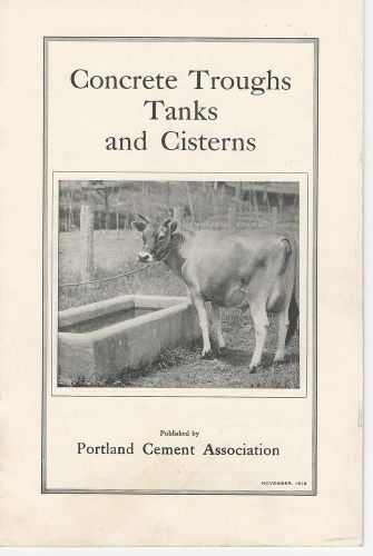 Concrete Troughs Tanks and Cisterns-Portland Cement Assoc Nov. 1919