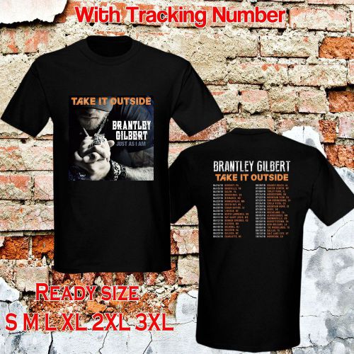 New BRANTLEY GILBERT TAKE IT OUTSIDE TOUR 2016 BLACK Design T-Shirt S To 5XL