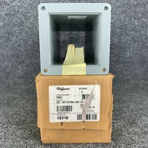 Hoffman F44LX Cut-Off Fitting Not Lay-In