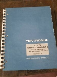 Tektronix Tek 475 Oscilloscope Original Service / Instruction Manual 1974