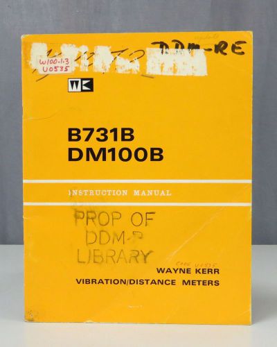 Wayne Kerr B731B/DM100B Vibration/Distance Meters Instruction Manual