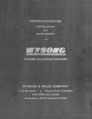 Wysong Shear Instruction &amp; Maintenance Manual