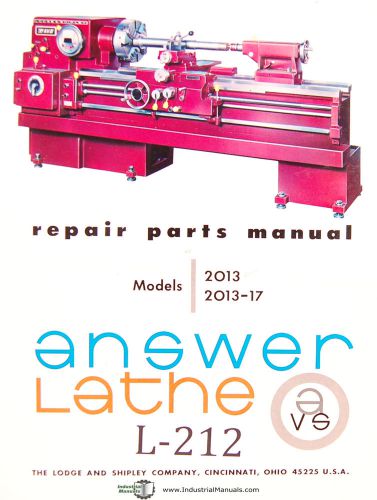Lodge &amp; Shipley 2013 2013-17, Engine Lathe Repair Parts lIst Manual