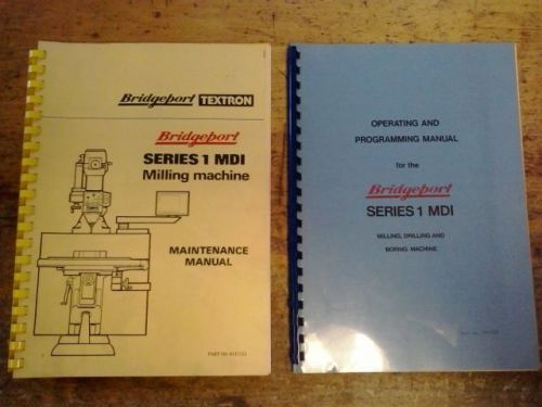BRIDGEPORT TEXTRON Series I MDI Maintenance &amp; Programing Manuals
