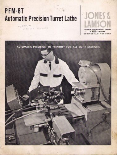 Jones &amp; Lamson PFM-6T Automatic Precision Turret Lathe Catalog