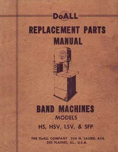 DoAll Parts for Models HS, HSV, LSV &amp; SPF Saw Manual