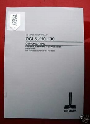 Okuma OGL5/10/30 Operation Manual Supplement: 4066-E (SE42-076-R1) (Inv.12422)