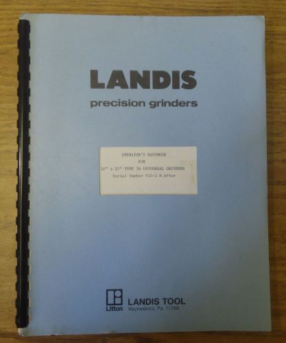 10&#034; x 20&#034; landis 1r grinder operators handbook universal grinders for sale