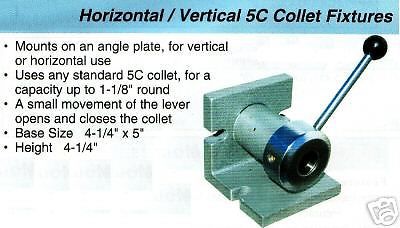 Hoizontal / Vertical 5C Lever Collet Chuck Fixture NEW