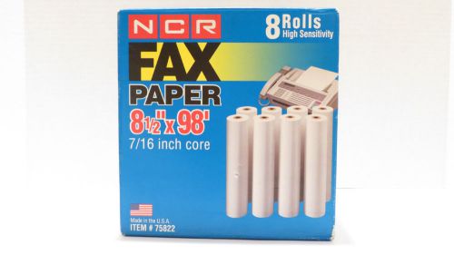 NCR Fax Paper 8 rolls NEW item# 75822  8-1/2&#034; x 98&#039; 7/16in core high sensitivity