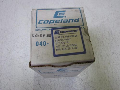 COOPERLAND 998-0510-25 SERVICE VALVE 5/8&#034; *NEW IN A BOX*