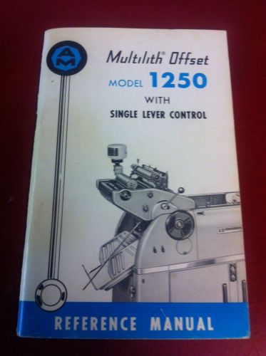 Reference Manual 1250 Model Multilith Offset Press