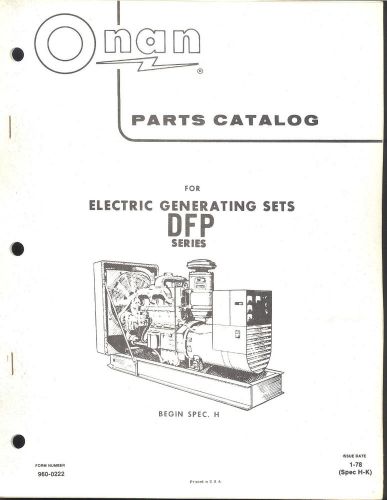 960-0222 Onan DFP Parts Catalog New