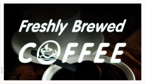 ba170 Freshly Brewed Coffee Cup Cafe Banner Shop Sign