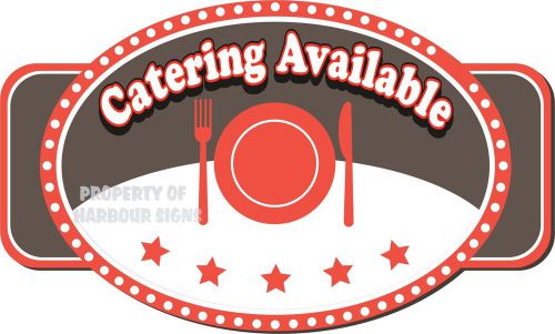 Catering Available Decal 14&#034; Restaurant Concession Food Truck Vinyl Menu