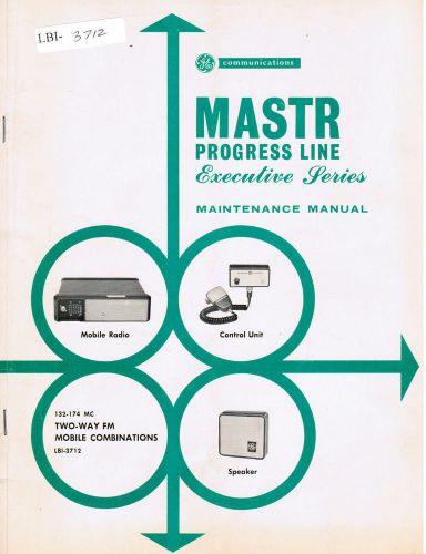 GE Manual #LBI- 3712 Progress Line Mobile Combo 132-174 MC
