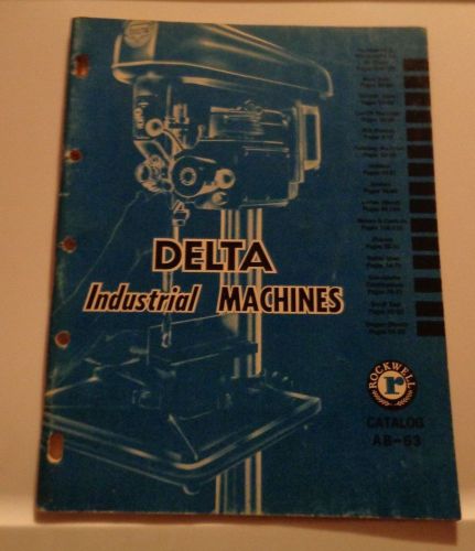 Delta Industrial Machines 1/63 Rockwell Catalog AB-63 VG Condition Free Shipping