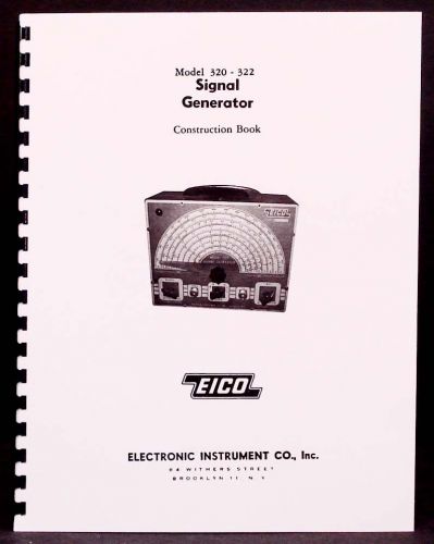 EICO Model 320 322 Signal Generator Construction Manual