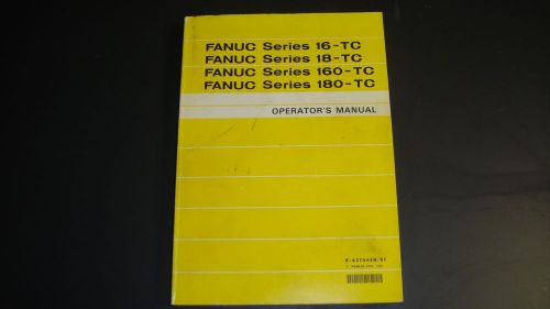 FANUC Operator&#039;s &amp; Programming Manual
