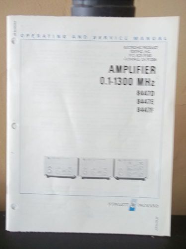 Hewlett Packard Amplifier 0.1-1300 MHz 8447D - 8447E - 8447F Service &amp; Operating