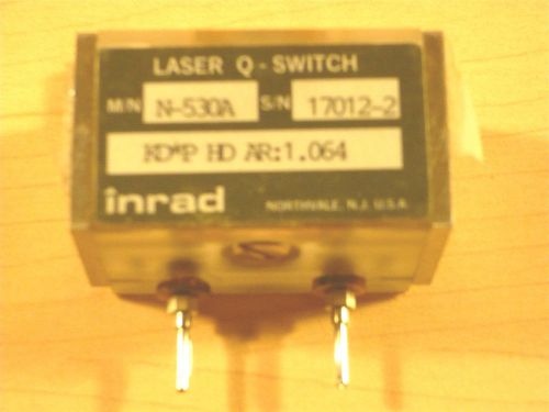 LASER Q-SWITCH! Model N-530A, SN 17012-2, KD*P HD AR:1.064, by inrad of NJ