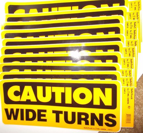 Lot of 10 - &#034;Caution Wide Turn&#034; Stickers / Decals - New Truck Ms.Carita