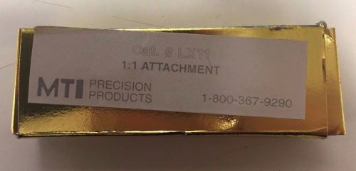 MTI Precision Products 1:1 Attachment