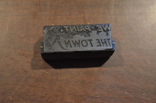 Vintage Letterpress We Paint the Town Wood Cut Printing Block