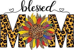 Sublimation Heat Transfer Design Blessed Mom Sunflower Leopard