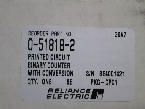 RELIANCE ELECTRIC CONVERTER BOARD 0-51818-2 (REMANUFACTURED) *USED*