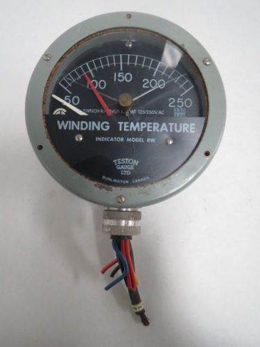 TESTON RW WINDING TEMPERATURE NDICATOR 250V 250C 4-1/2IN DIAL GAUGE B202066