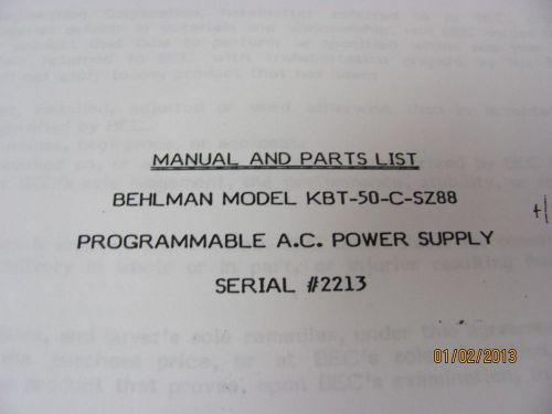 BEHLMAN MODEL KBTE-50-C-SZ88 - Programmable AC Power Supply Manual &amp; Parts List