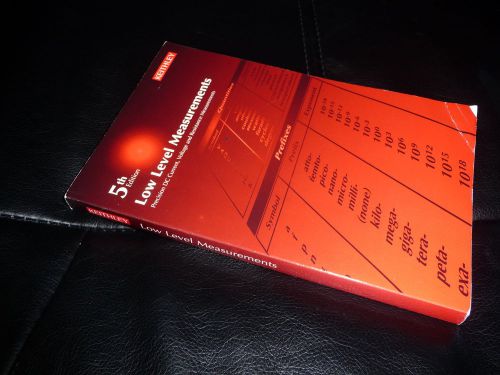 Keithley Low Level Measurements Reference Manual 5th Edition Free Shipping