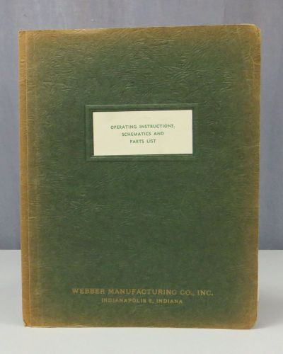 Webber Manufacturing Environmental Chambers Operating Instructions Manual