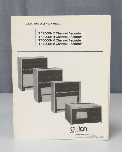 Gulton Industries TR Series Channel Recorder Operation &amp; Service Manual