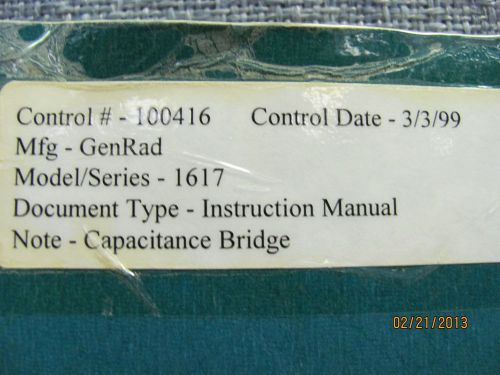 GENERAL RADIO MODEL 1617: Capacitance Bridge - Instruction Manual w/schematics