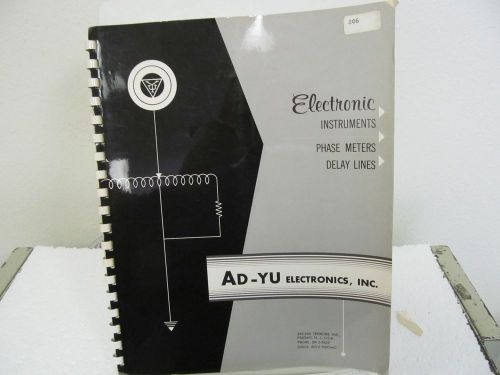 AD-Yu 206 Microwave Phase &amp; Time Detector Operation Manual w/schematics