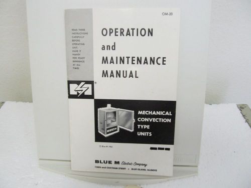 Blue M Mechanical Convection Type Units Operation-Maintenance Manual