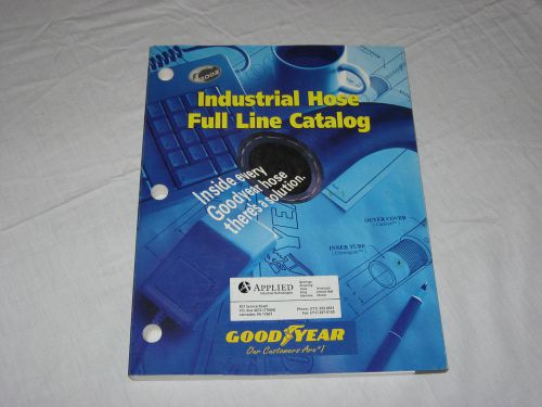 GOODYEAR Industrial Hose Supply Catalog