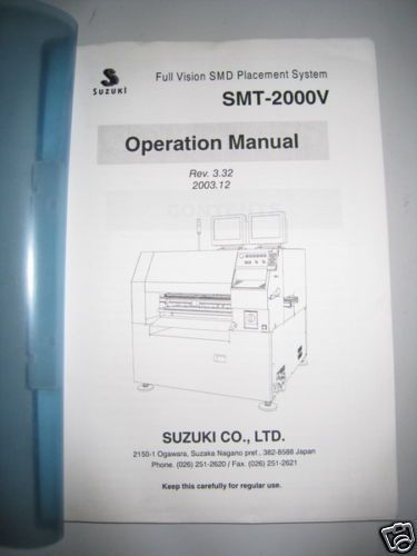SUZUKI SMT-2000V SMD Placement System Operation manual