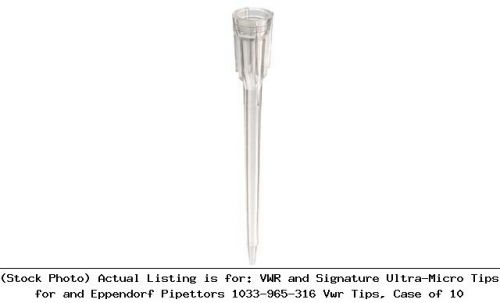 Vwr and signature ultra-micro tips for and eppendorf pipettors 1033-965-316 vwr for sale