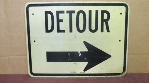 Vintage Used Steel &#034;DETOUR -&gt;&#034; City Of Chicago Construction Safety Sign 24x18in