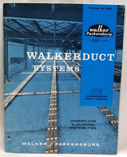 WALKER PARKERSBURG UNDERFLOOR ELECTRICAL DISTRIBUTION CATALOG 1968 VINTAGE