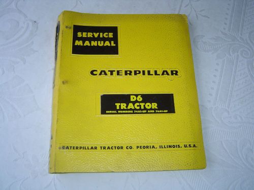 Caterpillar CAT D6 D 6 tractor shop repair service manual factory original