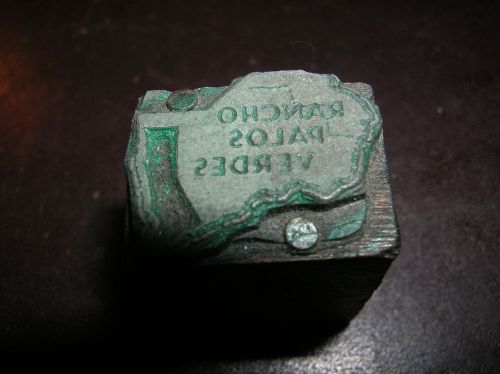 Vintage VERDES PALOS RANCHO Printing Block WOOD PEWTER Stamp