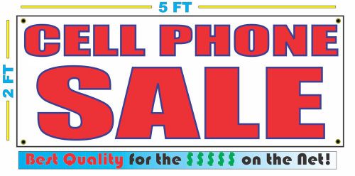 CELL PHONE SALE Banner Sign NEW LARGER SIZE Best Quality for the $$$
