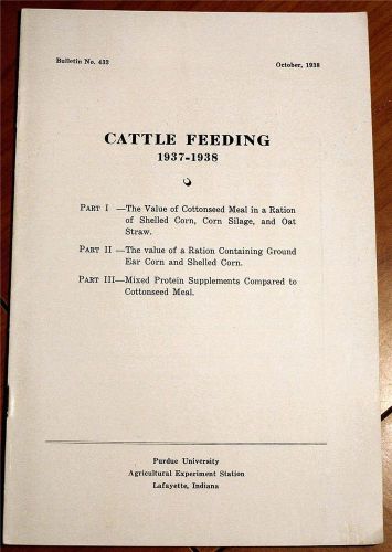 Cattle Feeding 1937-38: Parts I-III