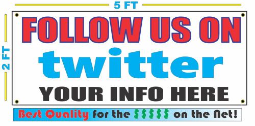 FOLLOW US ON TWITTER w/ Custom Web Banner Sign Best Quality of the $$$