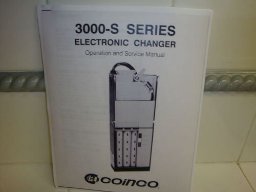 Coinco Changer 3000-S Series Electronic Changer Operation And Service Manual