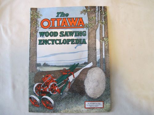 The Ottawa Wood Sawing Encyclopedia Hit and Miss Engine